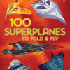 יצירה אוריגמי 100 מטוסי נייר סופר מטוסים Usborne