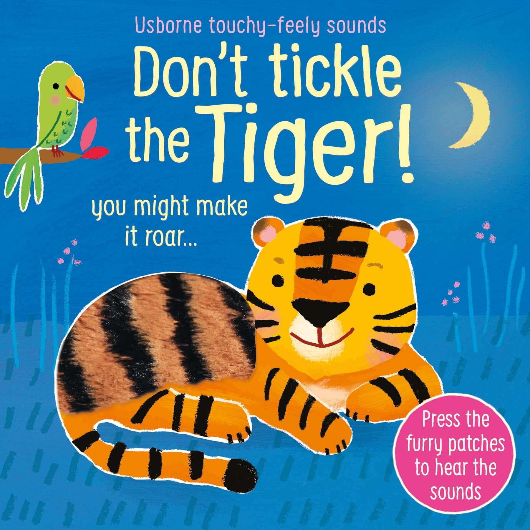 ספר מנגן מישוש וצלילים אל תדגדגו את הנמר Usborne
